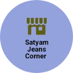 Business logo of Satyam Jeans corner