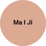 Business logo of Ma I ji