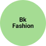 Business logo of BK fashion