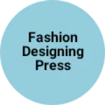 Business logo of Fashion designing press kapde