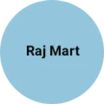 Business logo of Raj Mart
