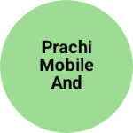Business logo of Prachi mobile and electronic
