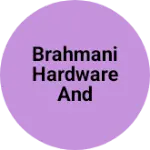 Business logo of Brahmani Hardware and Modular Furniture 