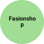 Business logo of Fasionshop