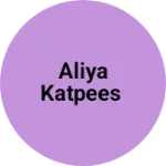 Business logo of Aliya katpees