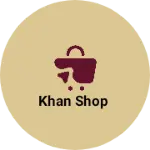 Business logo of KHAN SHOP
