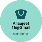 Business logo of aliaajeet16@gmail.com