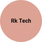 Business logo of Rk tech