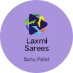 Business logo of Laxmi sarees collection