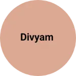 Business logo of Divyam