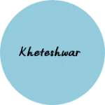 Business logo of Kheteshwar