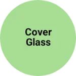 Business logo of Cover glass