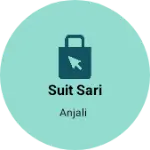 Business logo of Suit sari