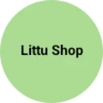 Business logo of Littu Shop