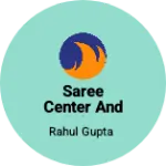 Business logo of Saree center and suits