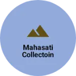 Business logo of Mahasati collectoin