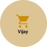Business logo of VIJAy