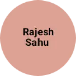 Business logo of Rajesh sahu