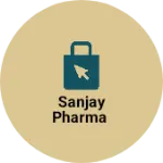Business logo of Sanjay pharma