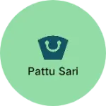 Business logo of Pattu sari