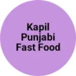 Business logo of Kapil Punjabi fast food