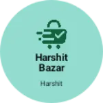 Business logo of Harshit bazar