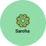 Business logo of Saroha