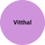 Business logo of Vitthal