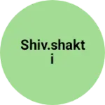 Business logo of Shiv.shakti