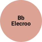 Business logo of Bb elecroo