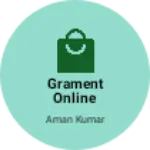 Business logo of Grament online shop