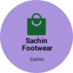 Business logo of sachin footwear