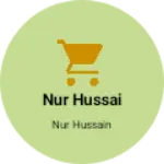 Business logo of Nur hussai