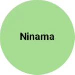 Business logo of Ninama
