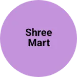 Business logo of Shree Mart