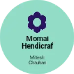 Business logo of Momai hendicraf