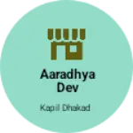 Business logo of Aaradhya Dev