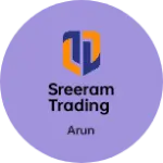 Business logo of SREERAM TRADING