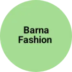 Business logo of Barna Fashion