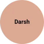 Business logo of Darsh