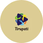 Business logo of Tirupati