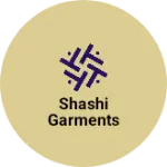 Business logo of Shashi garments