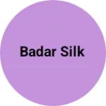 Business logo of Badar silk