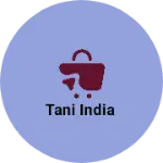 Business logo of Tani India