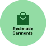 Business logo of Redimade garments
