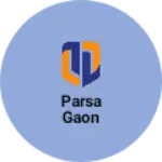 Business logo of Parsa gaon