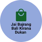 Business logo of Jai bajrang bali kirana dukan