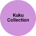 Business logo of Kuku collection
