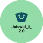 Business logo of Jaiswal_ji_2.0