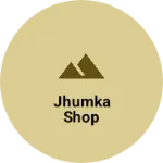 Business logo of Jhumka shop